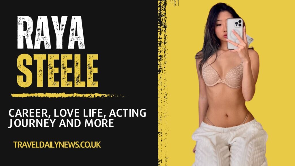 Raya Steele: Discover All About This Korean Adult Actress